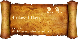 Miskov Mikes névjegykártya